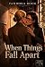 When Things Fall Apart : Pe...