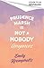 Prudence Marsh Is Not a Nob...