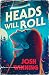Heads Will Roll