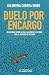 Duelo por encargo: Reflexiones sobre la vida, la justicia y el Estado tras el asesinato de mi padre (Spanish Edition)