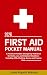 First Aid Pocket Manual 202...