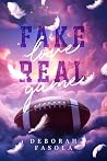 Fake Love, Real Game