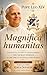 Magnifica humanitas (Annotated) with Rerum novarum: On Safeguarding the Human Person in the Time of Artificial Intelligence