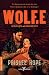 Wolf.e (The Soldiers of Bedlam, #1)