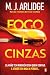 Fogo e Cinzas (Portuguese Edition)