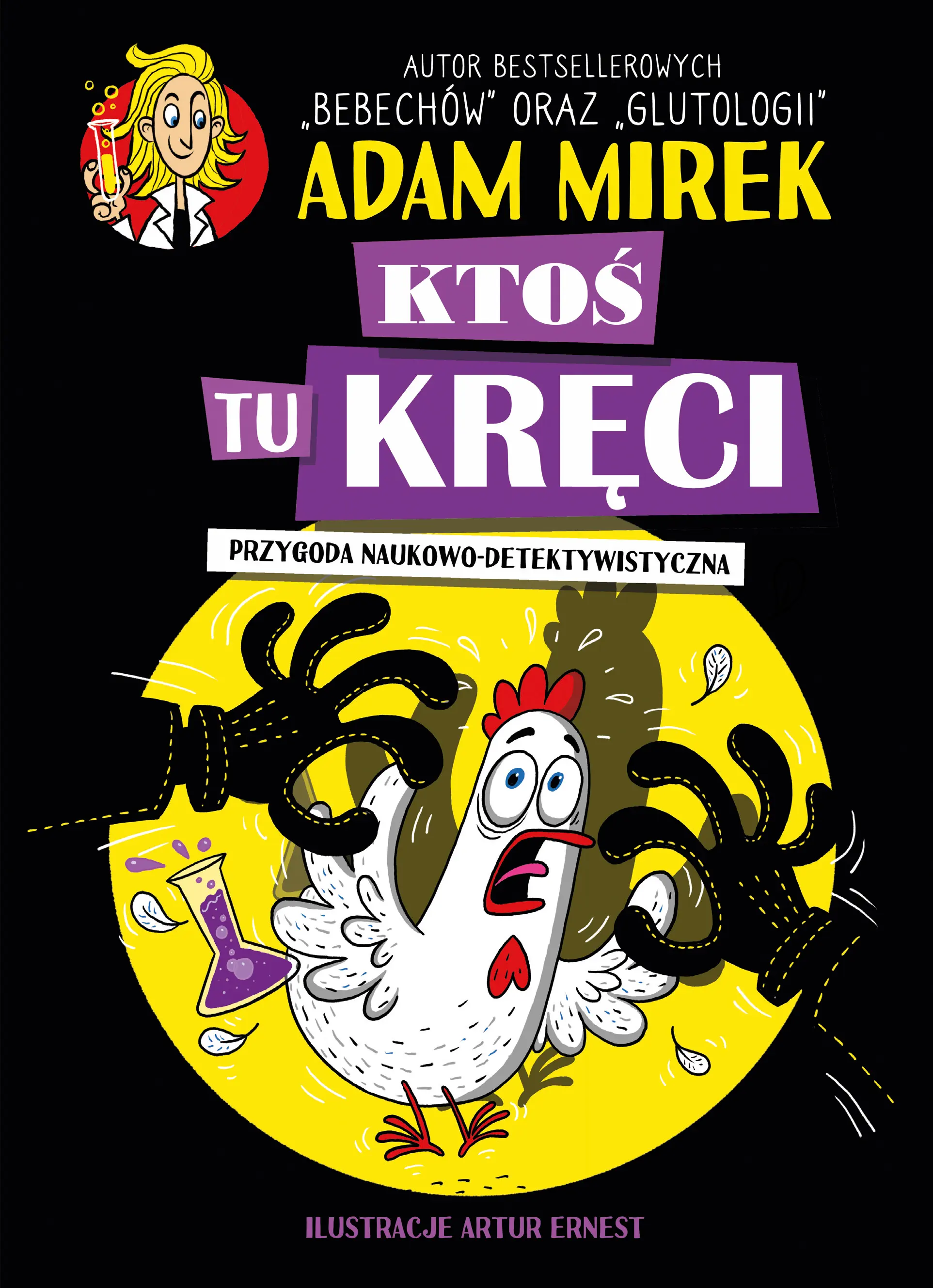 Ktoś tu kręci: Przygoda naukowo-detektywistyczna
