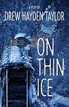 On Thin Ice
