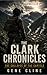 The Clark Chronicles: Colla...