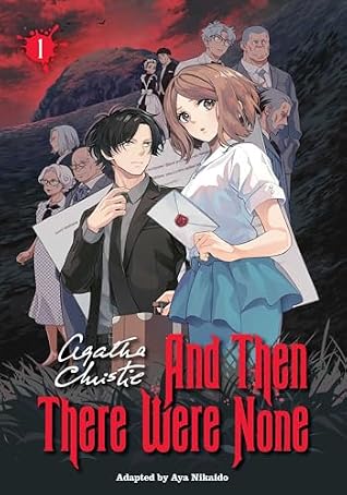 And Then There Were None, Vol. 1