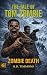 Zombie Death (The Tale of T...