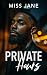 Private Hours: An Erotic Lo...