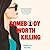 Somebody Worth Killing