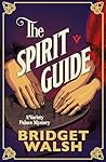 The Spirit Guide (Variety Palace Mysteries, 3)