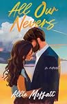 All Our Nevers