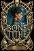 The Bone Tithe