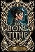 The Bone Tithe by J.L. Murray The Bone Tithe by J.L. Murray