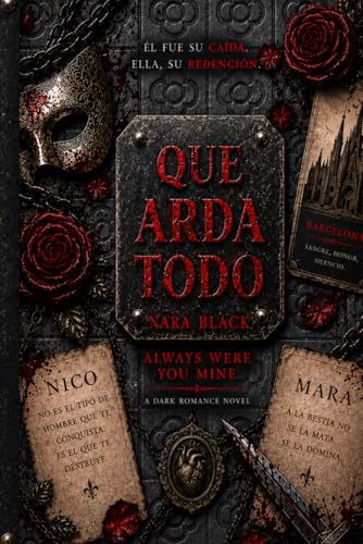 Portada de Que Arda Todo, de Nara Black