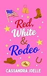 Red, White & Rode...