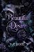 Beautiful Desire by Y.V. Rose Beautiful Desire by Y.V. Rose