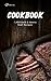 The Beef Cookbook: 1,400 Bo...