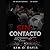 SIN CONTACTO: Un oscuro rom...