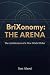 BriXonomy: The Arena - The ...
