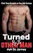 Turned by the Other Man: St...