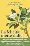 La felicità mette...