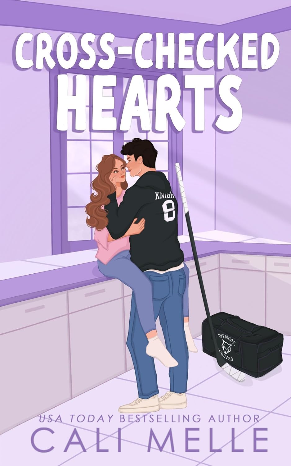 Cross Checked Hearts (Wyncote Wolves, #1)