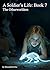 A Soldier's Life Book 7: Th...