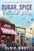 Sugar, Spice and Tangled Kites: The Good Chef Mysteries