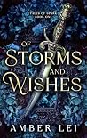 Of Storms and Wishes by Amber Lei