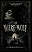 The Were-Wolf: An Obsidian ...