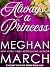 Always a Princess: A Histor...