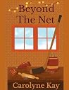 Beyond The Net