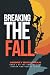 Breaking The Fall by Audrey  Buchanan