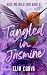Tangled in Jasmine
