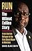 RUN: The Wilmot Collins Sto...
