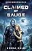 Claimed by Gauge: Alien War...