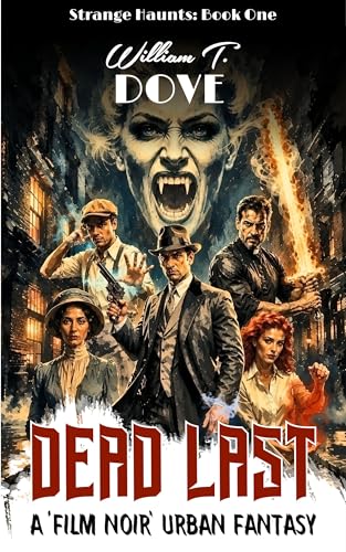 Dead Last: Book One of Strange Haunts (Kindle Edition)