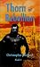 Thorn of Rebellion (The Res...