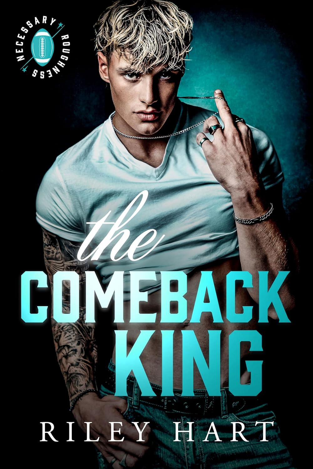 The Comeback King (Necessary Roughness #1)