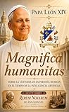 Magnifica humanit...