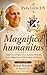 Magnifica humanitas (anotado) y Rerum novarum: Sobre la custodia de la persona humana en tiempo de la inteligencia artificial (Spanish Edition)