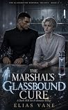 The Marshal's Gla...