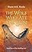 The Wolf Who Ate the Sun (T...