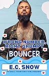 Wrong Number, Right Grumpy Bouncer: A Small Town Curvy Girl Romance