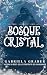 Bosque de Cristal: Um romance Found Family | Age Gap (Portuguese Edition)