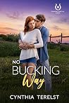 No Bucking Way (Diamond Firetail Farm #3)