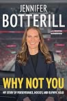 Why Not You by Jennifer Botterill